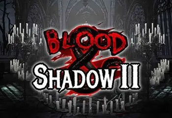 Blood and Shadow 2